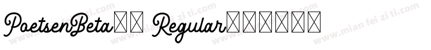 PoetsenBeta08 Regular字体转换
